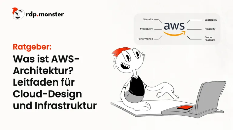 Was ist AWS-Architektur? Leitfaden für Cloud-Design und Infrastruktur