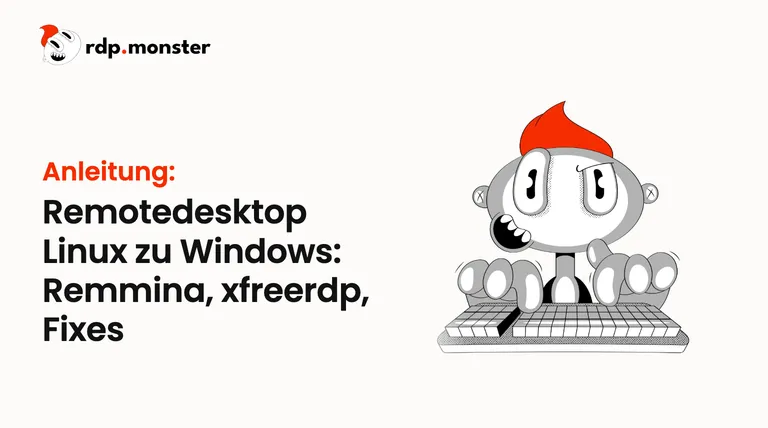 Remotedesktop Linux zu Windows: Remmina, xfreerdp, Fixes