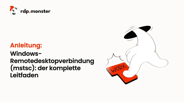 Windows-Remotedesktopverbindung (mstsc): der komplette Leitfaden