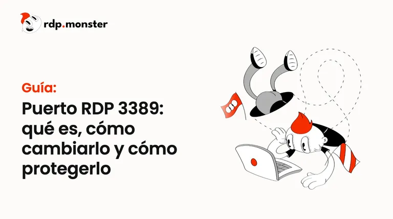 Puerto RDP 3389: qué es, cómo cambiarlo y cómo protegerlo
