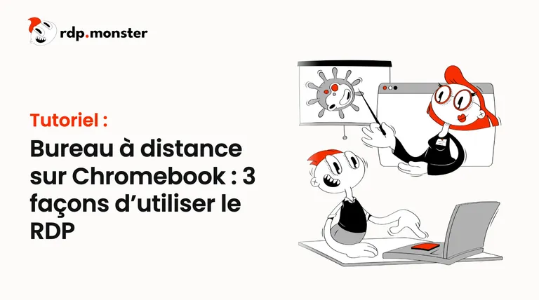 Bureau à distance sur Chromebook : 3 façons d’utiliser le RDP