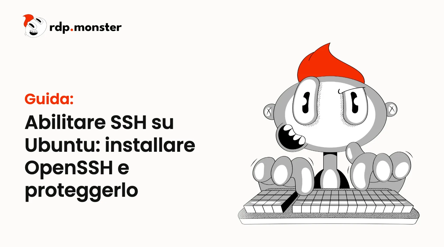 Abilitare SSH su Ubuntu: installare OpenSSH e proteggerlo