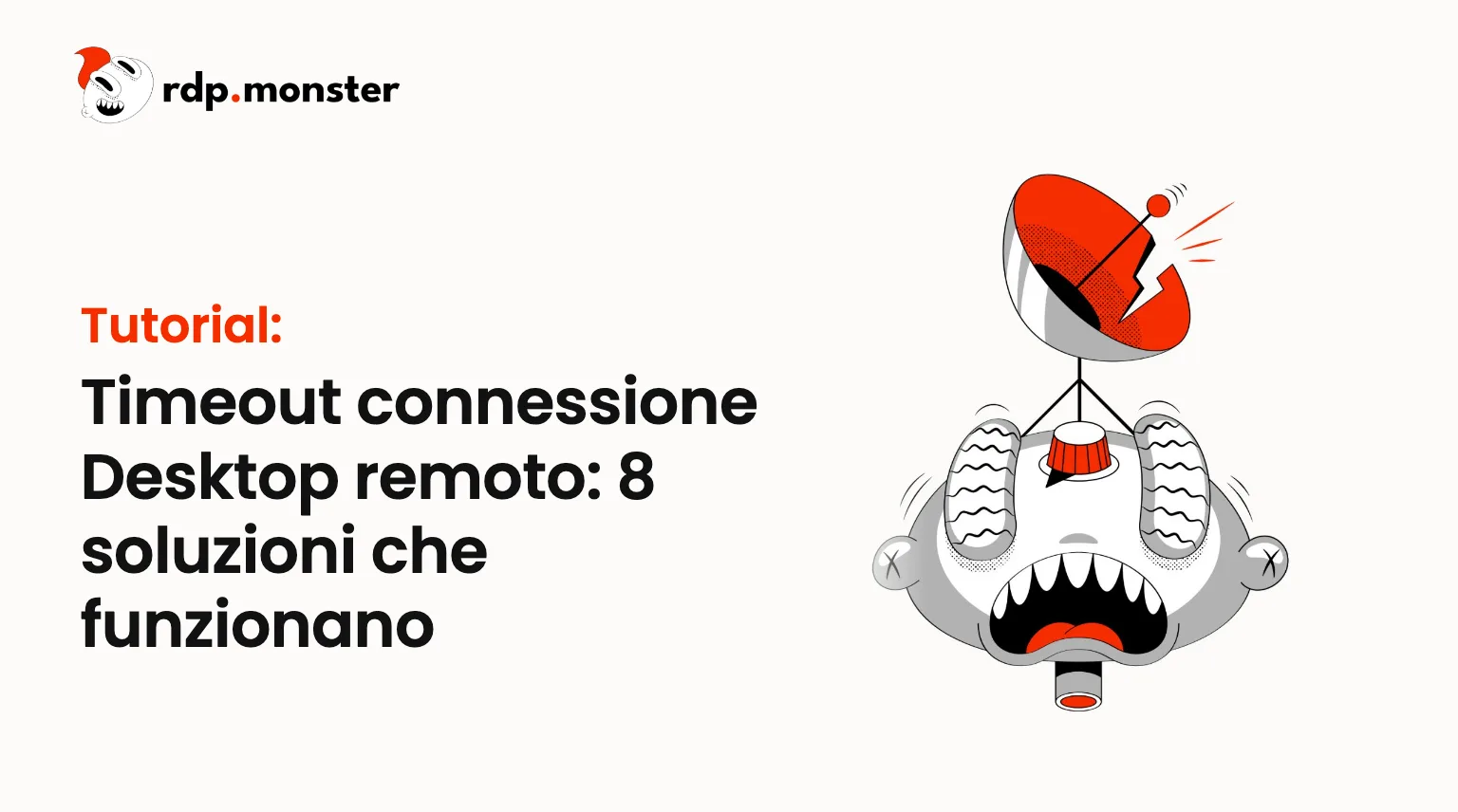 Timeout connessione Desktop remoto: 8 soluzioni che funzionano