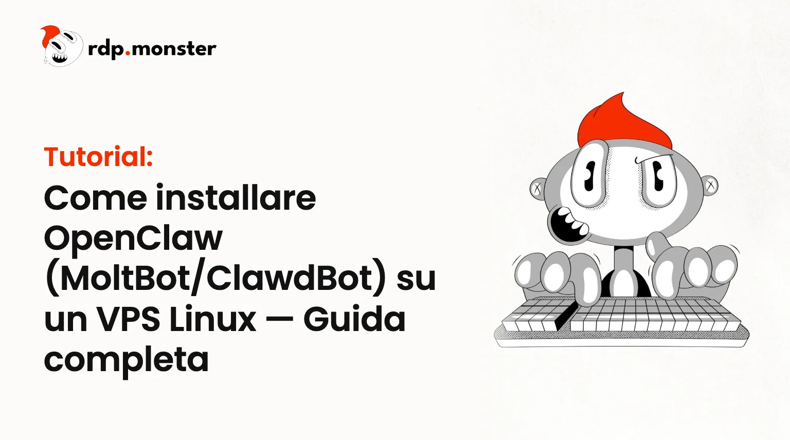 Come installare OpenClaw (MoltBot/ClawdBot) su un VPS Linux: Guida completa