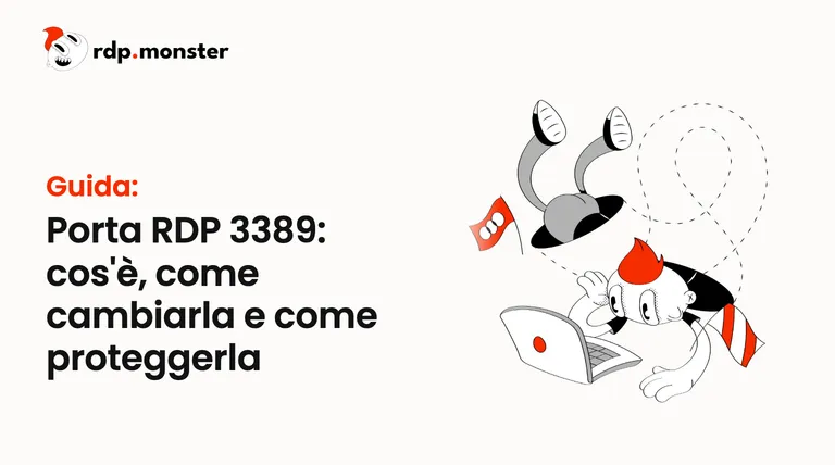 Porta RDP 3389: cos'è, come cambiarla e come proteggerla