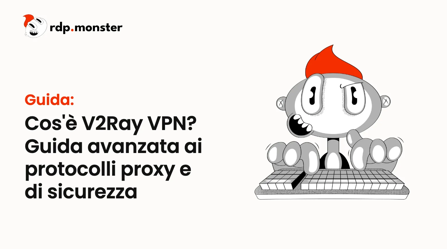 Cos'è V2Ray VPN? Guida avanzata ai protocolli proxy e di sicurezza