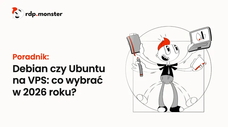 Debian czy Ubuntu na VPS: co wybrać w 2026 roku?
