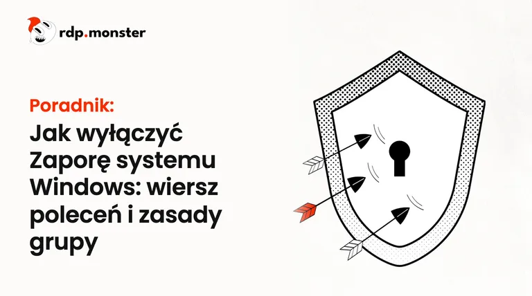 Jak wyłączyć Zaporę systemu Windows: wiersz poleceń i zasady grupy