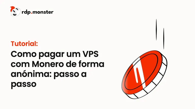 Como pagar um VPS com Monero de forma anónima: passo a passo