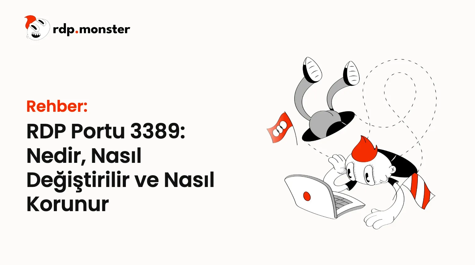 RDP Portu 3389: Nedir, Nasıl Değiştirilir ve Nasıl Korunur