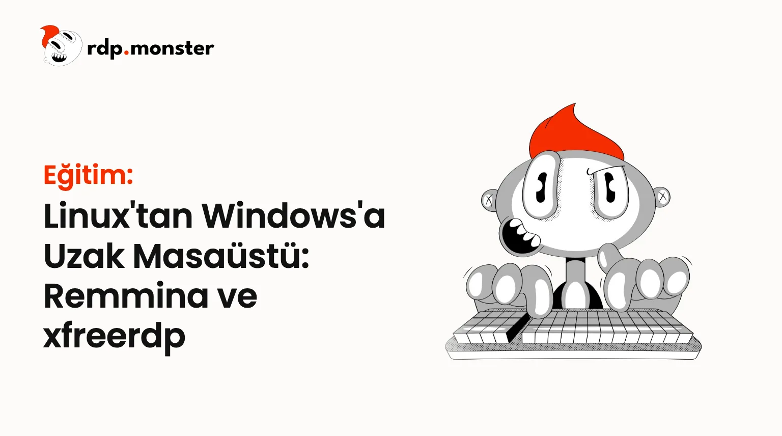 Linux'tan Windows'a Uzak Masaüstü: Remmina ve xfreerdp