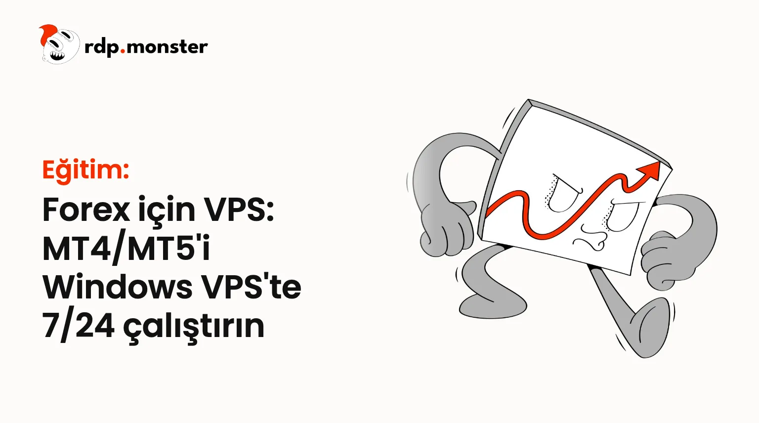 Forex için VPS: MT4/MT5'i Windows VPS'te 7/24 çalıştırın
