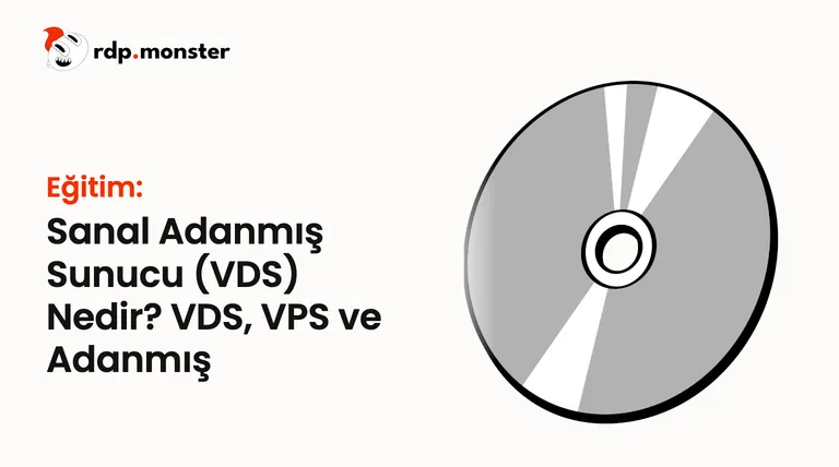 Sanal Adanmış Sunucu (VDS) Nedir? VDS, VPS ve Adanmış