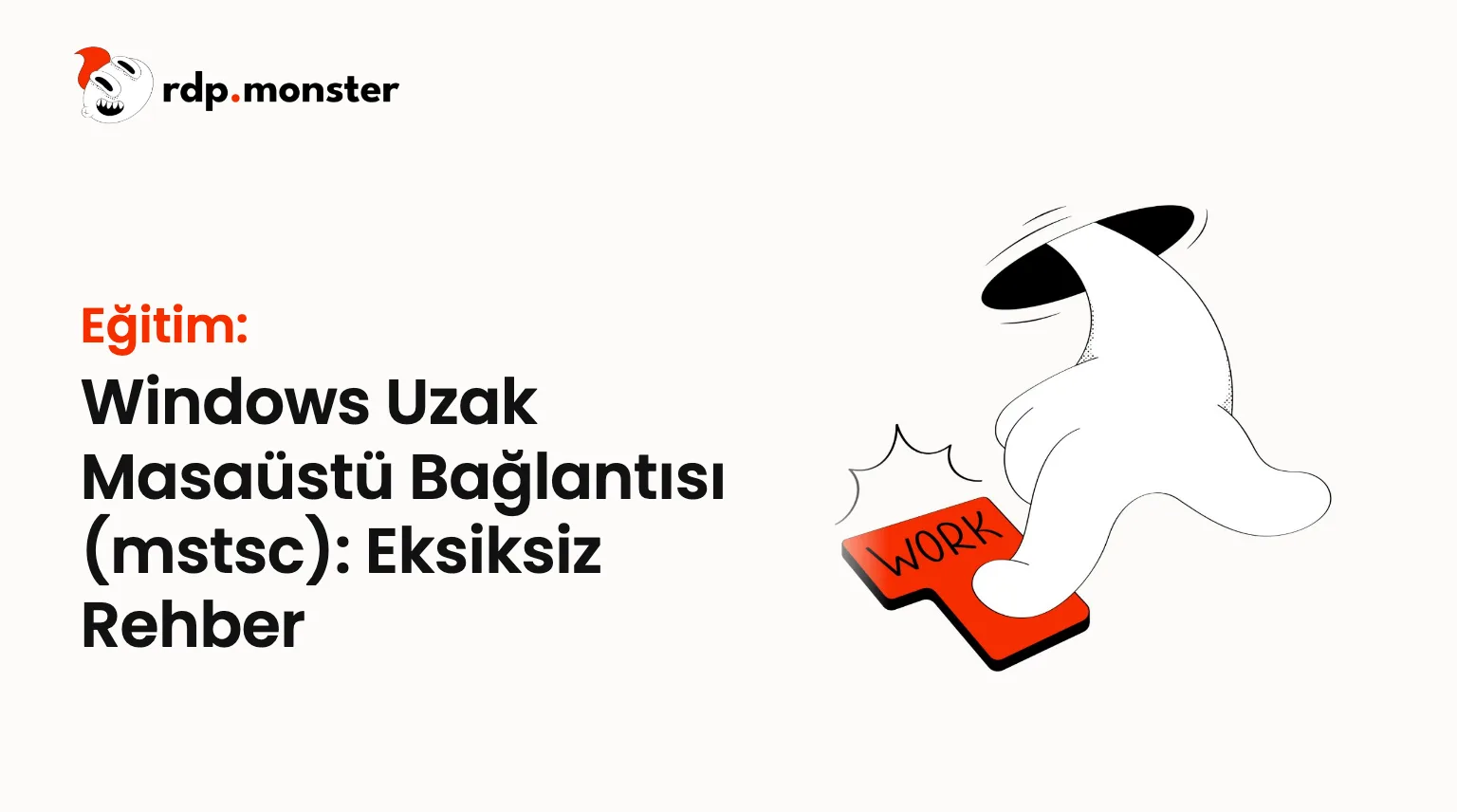 Windows Uzak Masaüstü Bağlantısı (mstsc): Eksiksiz Rehber
